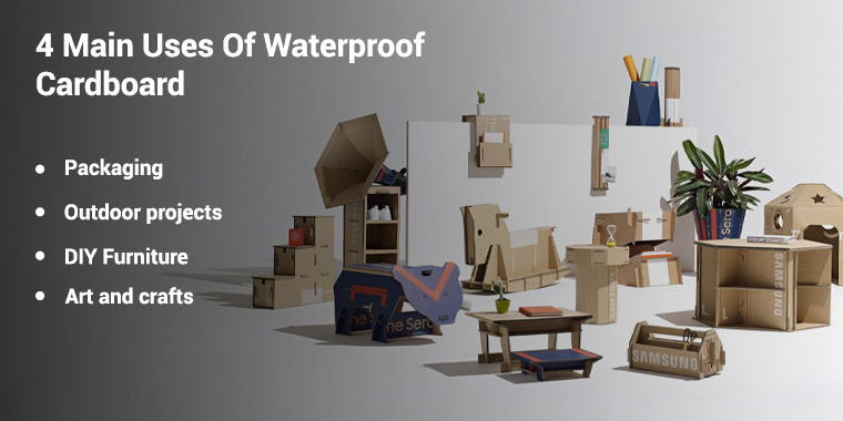 4 main uses of waterproof cardboard