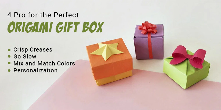 4 pro tips for origami boxes