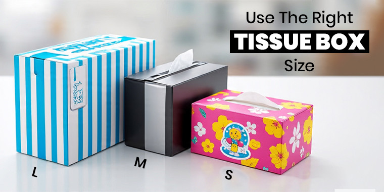 choose right tissue box dimensions