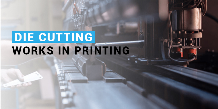 how die cutting work in printing