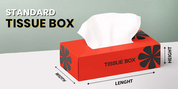 How Big Is a Standard Tissue Box? Complete Size & Dimension Guide