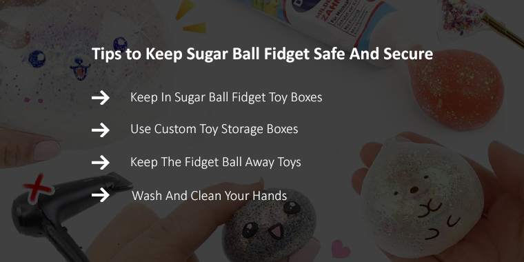 tips to keep sugar ball safe and secure