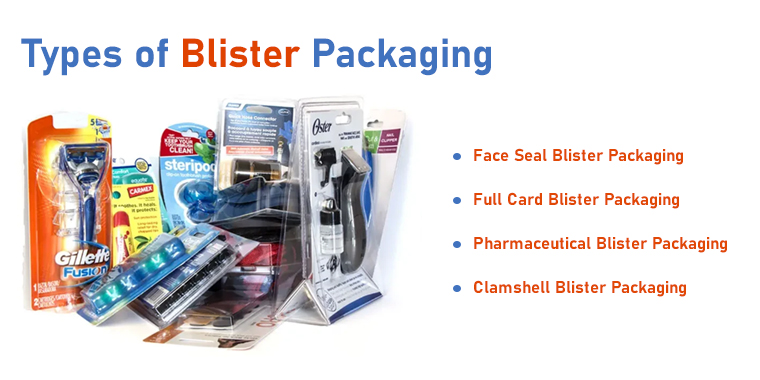 types of blister packaging