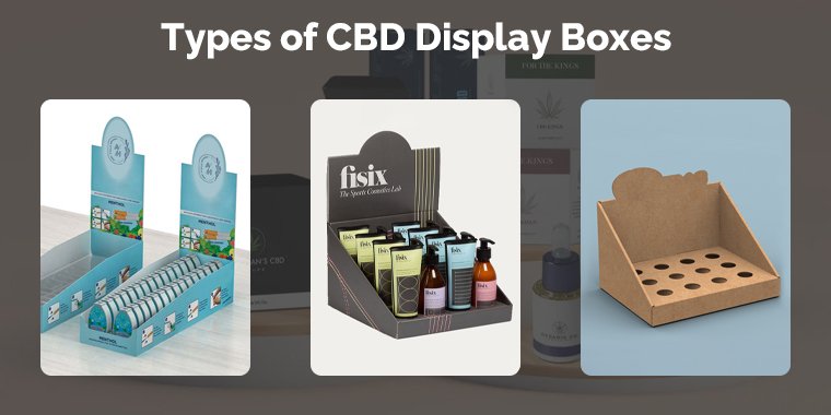 types of cbd display boxes